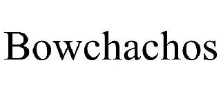 BOWCHACHOS