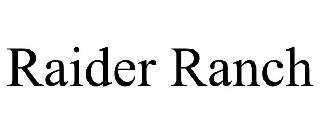 RAIDER RANCH