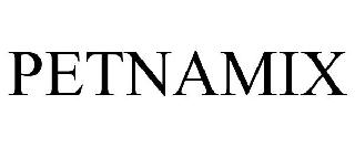 PETNAMIX