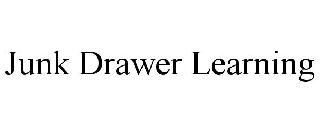 JUNK DRAWER LEARNING