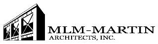 MLM-MARTIN ARCHITECTS, INC.