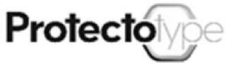 PROTECTOTYPE