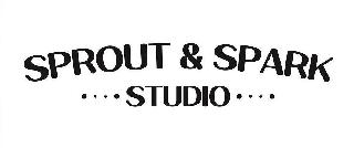 SPROUT & SPARK STUDIO