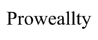 PROWEALLTY