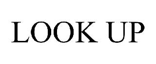 LOOK UP