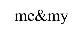 ME&MY