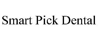 SMART PICK DENTAL