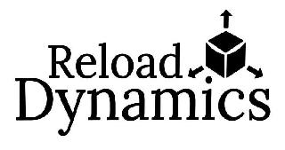 RELOAD DYMANICS