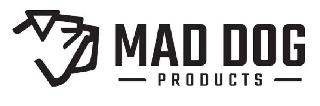 MAD DOG PRODUCTS