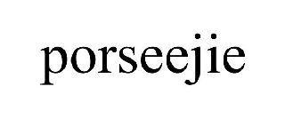 PORSEEJIE
