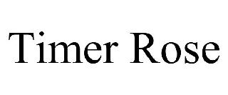 TIMER ROSE