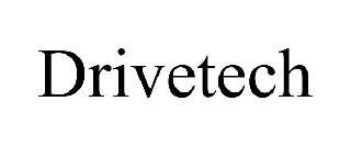 DRIVETECH
