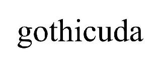 GOTHICUDA
