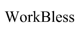 WORKBLESS