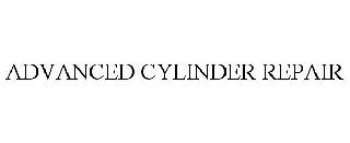 ADVANCED CYLINDER REPAIR