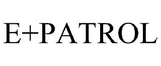 E+PATROL