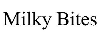 MILKY BITES