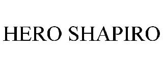 HERO SHAPIRO