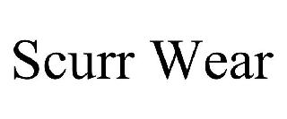 SCURR WEAR