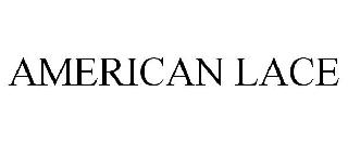 AMERICAN LACE