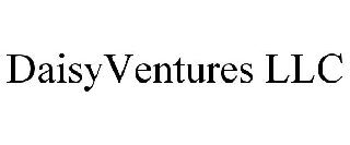 DAISY VENTURES LLC