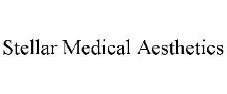 STELLAR MEDICAL AESTHETICS