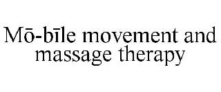MO-BILE MOVEMENT AND MASSAGE THERAPY
