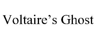 VOLTAIRE'S GHOST