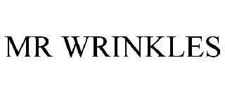 MR WRINKLES