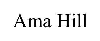 AMA HILL