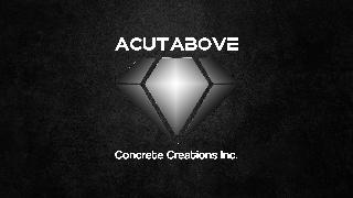 ACUTABOVE CONCRETE CREATIONS INC.