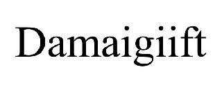 DAMAIGIIFT