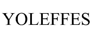YOLEFFES
