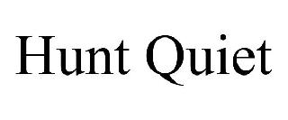 HUNT QUIET