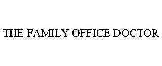 THE FAMILY OFFICE DOCTOR