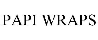 PAPI WRAPS