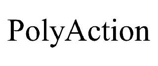 POLYACTION