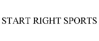START RIGHT SPORTS
