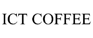 ICT COFFEE