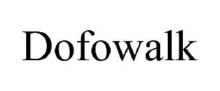DOFOWALK