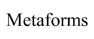METAFORMS