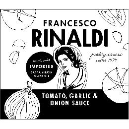 FRANCESCO RINALDI QUALITY SAUCES SINCE 1979 TOMATO, GARLIC & ONION SAUCE MADE WITH IMPORTED EXTRA VIRGIN OLIVE OIL