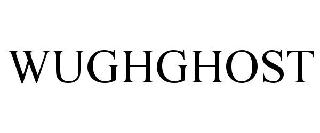 WUGHGHOST