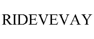 RIDEVEVAY