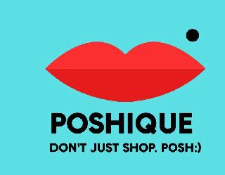 POSHIQUE DON'T JUST SHOP. POSH:)