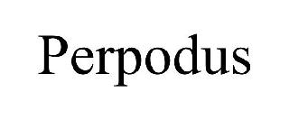 PERPODUS