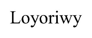 LOYORIWY