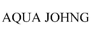 AQUA JOHNG
