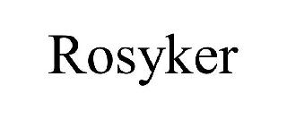 ROSYKER
