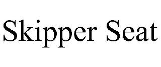 SKIPPER SEAT